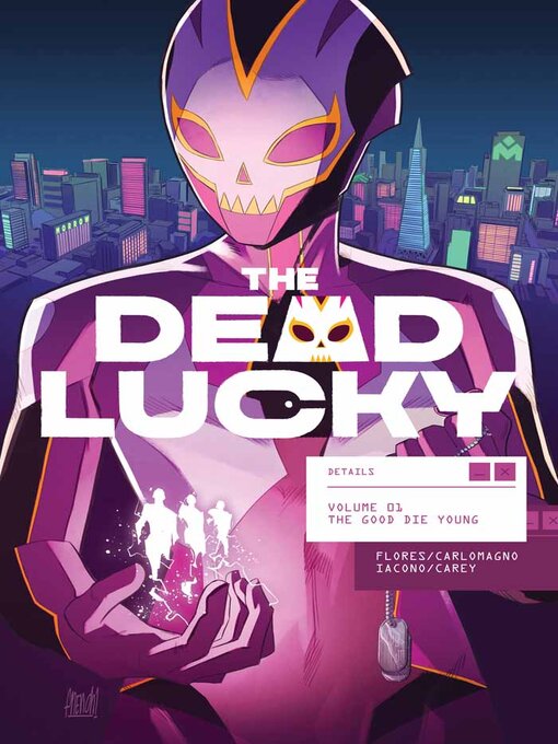 Title details for The Dead Lucky (2022), Volume 1 by Melissa Flores - Available